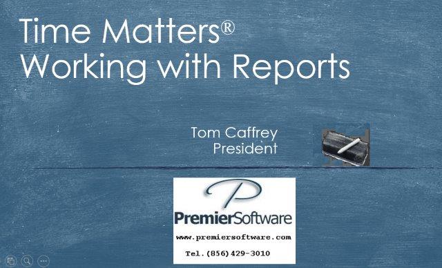 Feature Friday - Working with TimeMatters Reports
