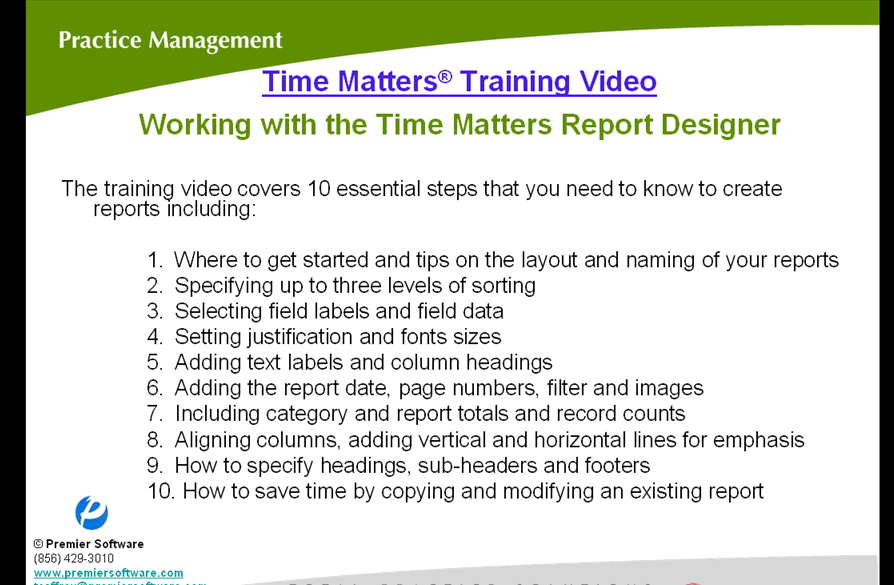 Premier - Training Video - Time Matters Reports